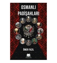 Osmanlı Padişahları
