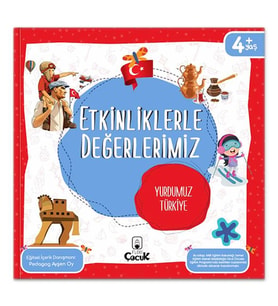 Etkinliklerle Değerlerimiz - Yurdumuz Türkiye