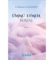 Ümmü Eymen Bereke Beka Yayınları Süleyman b. Avad Kayman