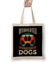 Funny Introverted But Willing To Discuss Dogs Bez Çanta Uzun Saplı