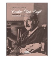 Canlar Ölesi Değil