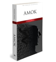 Amok - İngilizce Klasik Roman