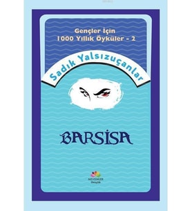 BARSİSA - SADIK YALSIZUÇANLAR - MEVSİMLER GENÇLİK (Karışık)