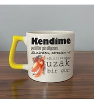 Kendime Pozitif Bir Gün Diliyorum Baskılı Sarı Kulplu D Kupa