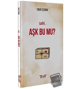 Sahi Aşk Bu Mu? / Perseus Yayınevi / Onur Sermik