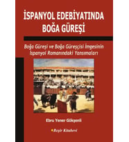 İspanyol Edebiyatında Boğa Güreşi