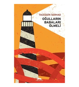 Oğulların Babaları Ölmeli