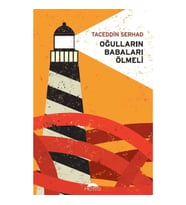 Oğulların Babaları Ölmeli