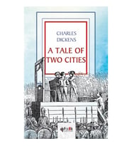A Tale Of Two Cities