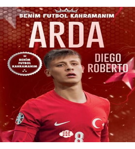 Arda - Benim Futbol Kahramanım
