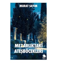 Mezarlıktaki Ateşböcekleri