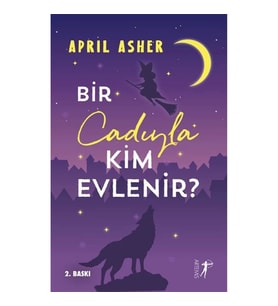 Bir Cadıyla Kim Evlenir?