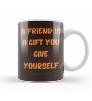 Friendship Quotes DAY ideas LOVE gift Robert Louis Kupa Bardak Porselen