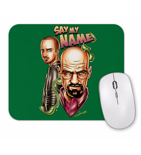 Breaking Bad Say My Name Mouse Pad