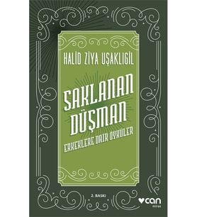 Saklanan Düşman: Erkeklere Dair Öyküler
