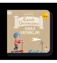 Çocuk Üniversitesi Fizik -Enerji Kaynakları