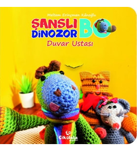 Şanslı Dinozor Bo - Duvar Ustası