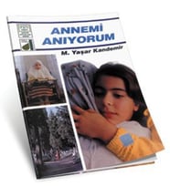 Dinim Serisi 10 - Annemi Anıyorum
