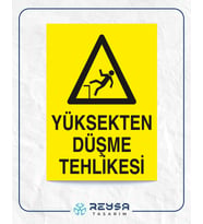 Yüksekten Düşme Tehlikesi 21x28 Arkası Yapışkanlı Levha