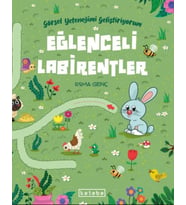 Eğlenceli Labirentler - Görsel Yeteneğimi Geliştiriyorum