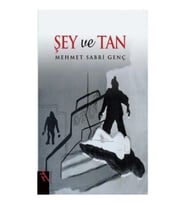 Şey ve Tan