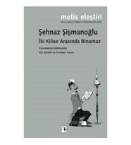 İki Kilise Arasında Binamaz