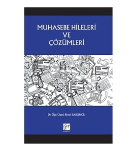 Muhasebe Hileleri ve Çözümleri