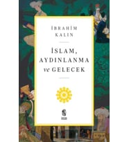 İslam, Aydınlanma ve Gelecek