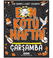 Kötü Hafta! Çarşamba