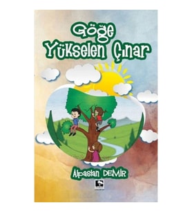 Göğe Yükselen Çınar