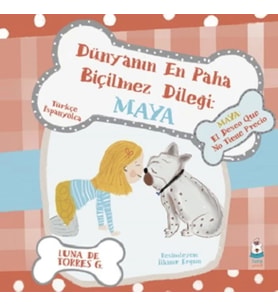 Dünyanın En Paha Biçilmez Dileği: Maya