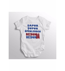Şapur Şupur Öpenlerden Bezdum Da Bezdum Yazılı Baskılı Bebek Zıbını