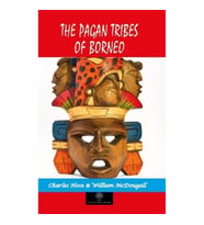 The Pagan Tribes of Borneo