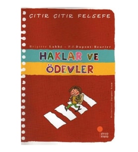 Çıtır Çıtır Felsefe 15 - Haklar ve Ödevler