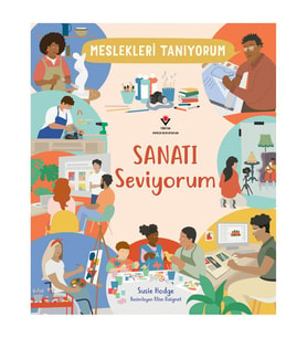 Meslekleri Tanıyorum Sanatı Seviyorum TÜBİTAK Popüler Bilim Yayınları