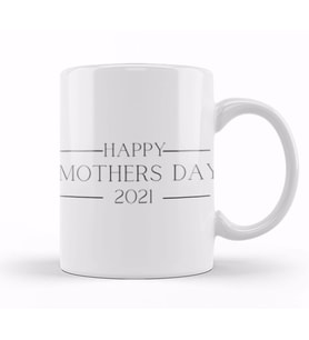 HAppy Mothers Day 2021 Kupa Bardak Porselen