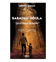 Babadan Oğula “Gönül Diliyle Muhabbet”