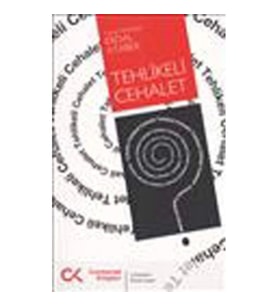 Tehlikeli Cehalet