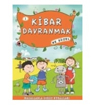 Kibar Davranmak Ne Güzel
