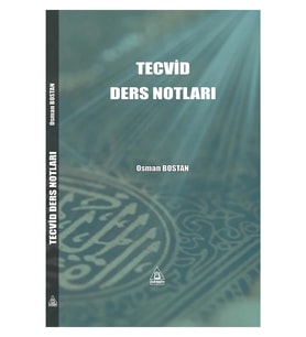 Tecvid Ders Notları Osman Bostan Üniversite Yayınları