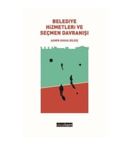 Belediye Hizmetleri ve Seçmen Davranışı