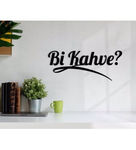 BK Home Bi Kahve Ahşap Duvar Yazısı-5 (Siyah)