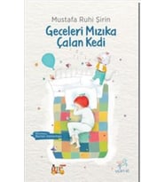 Geceleri Mızıka Çalan Kedi