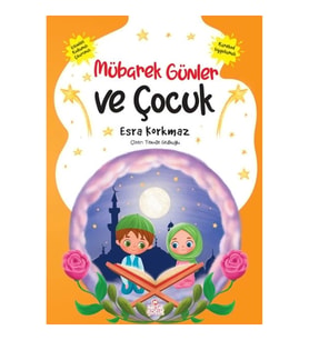 Mübarek Günler ve Çocuk