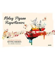 KOLAY PİYANO REPERTUVARI SEVİNÇ EREREN