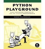 Python Playground: Geeky Projects For The Curious Programmer