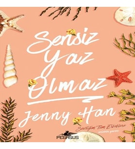 Sensiz Yaz Olmaz