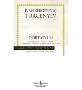 Dört Oyun İhtiyatsızlık - Taşralı Kadın - Ana Yolda Konuşma - Sorrento'da Bir Akşam