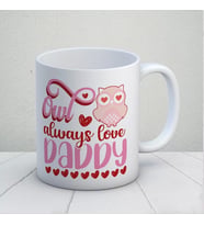 Owl Always Love Daddy Kupa Bardak (Çok Renkli)