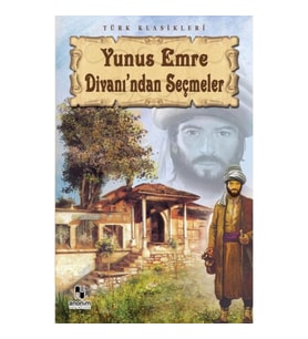 Yunus Emre Divanı'ndan Seçmeler